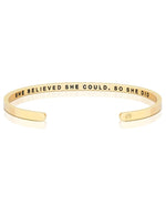 View She Believed She Could, So She Did (within) Bracelet